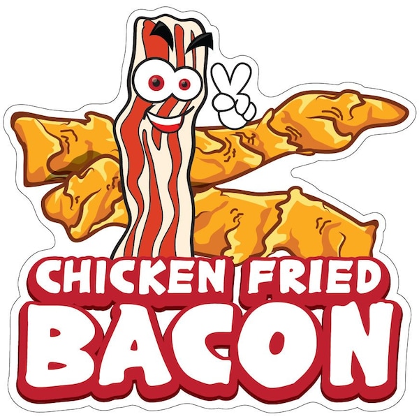 Chicken Fried BaconConcession Stand Food Truck Sticker, 24" x 10", D-DC-24 Chicken Fried Bacon19